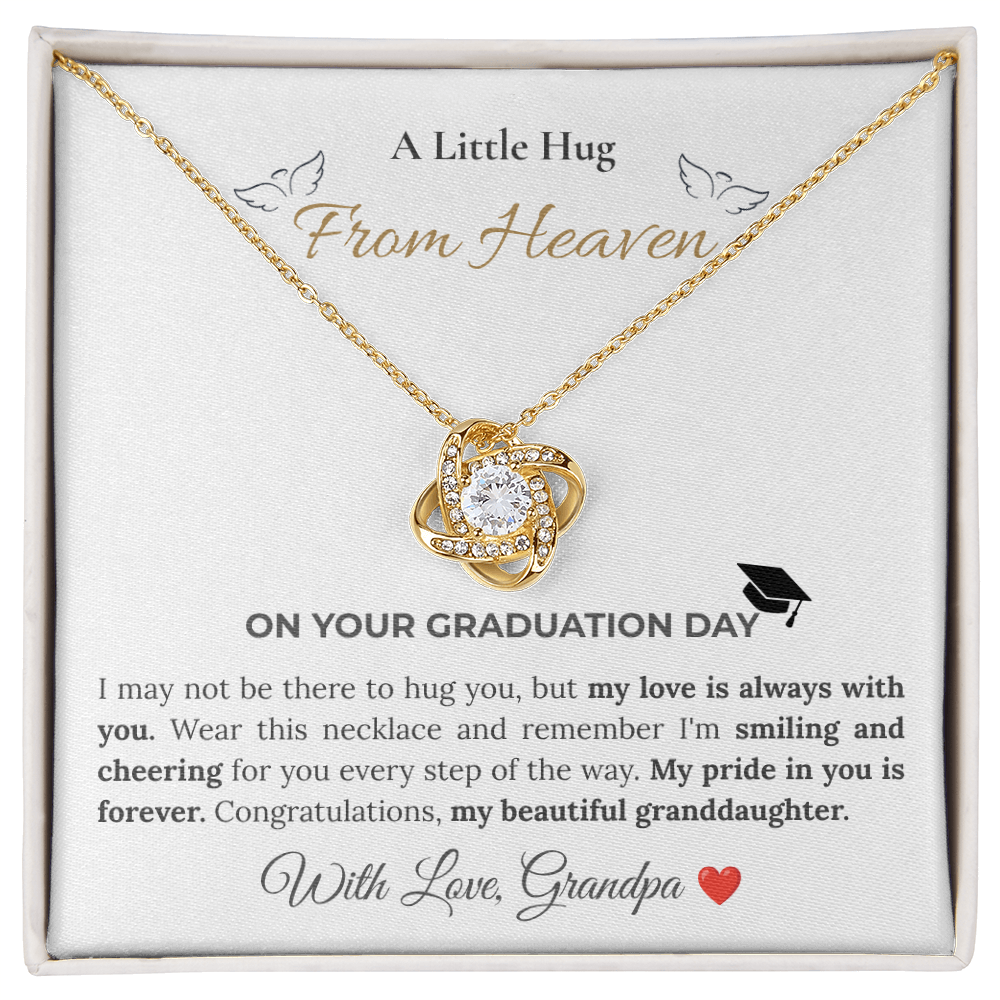 A Little Hug From Heaven Graduation Gift From Grandpa